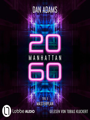 cover image of Masterplan--Manhattan 2060, Teil 3 (ungekürzt)